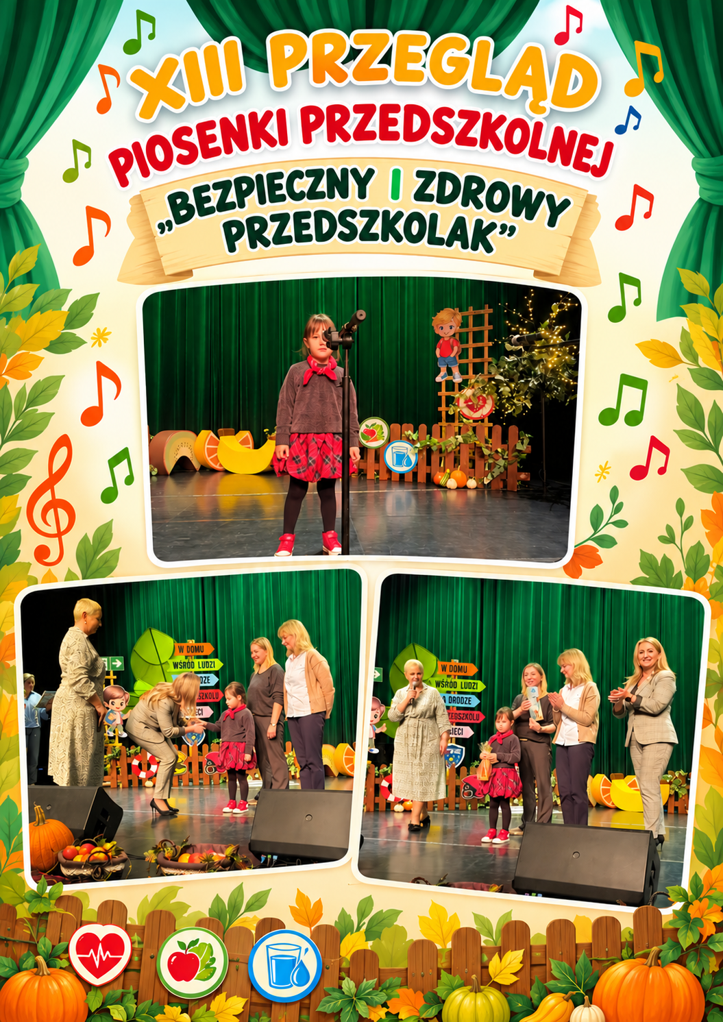 XIII PRZEGLĄD PIOSENKI PRZEDSZKOLNEJ &bdquo;BEZPIECZNY I ZDROWY PRZEDSZKOLAK&rdquo;