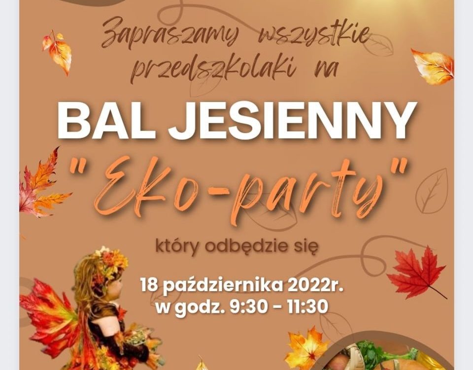 Zdjęcie do Bal Jesienny &ndash; Eko Party 2022
