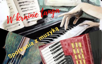 Zdjęcie do Spotkania z muzyką w Centrum Kultury