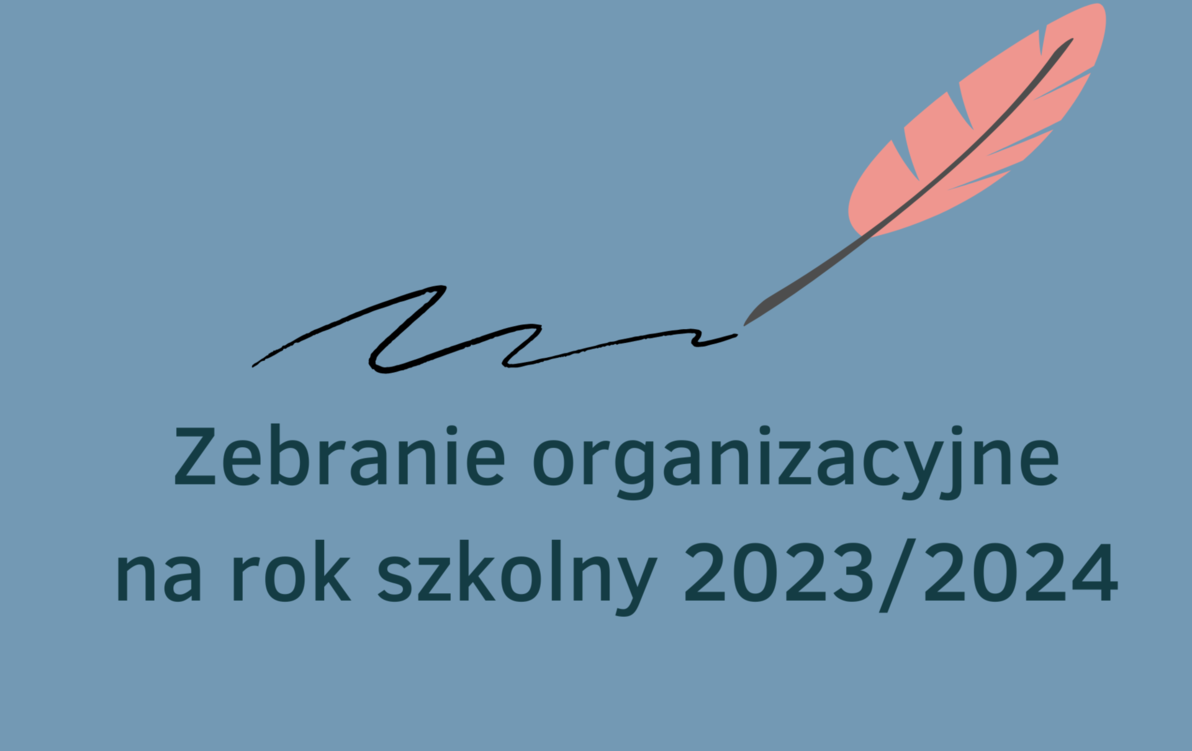Zdjęcie do Termin zebrania organizacyjnego