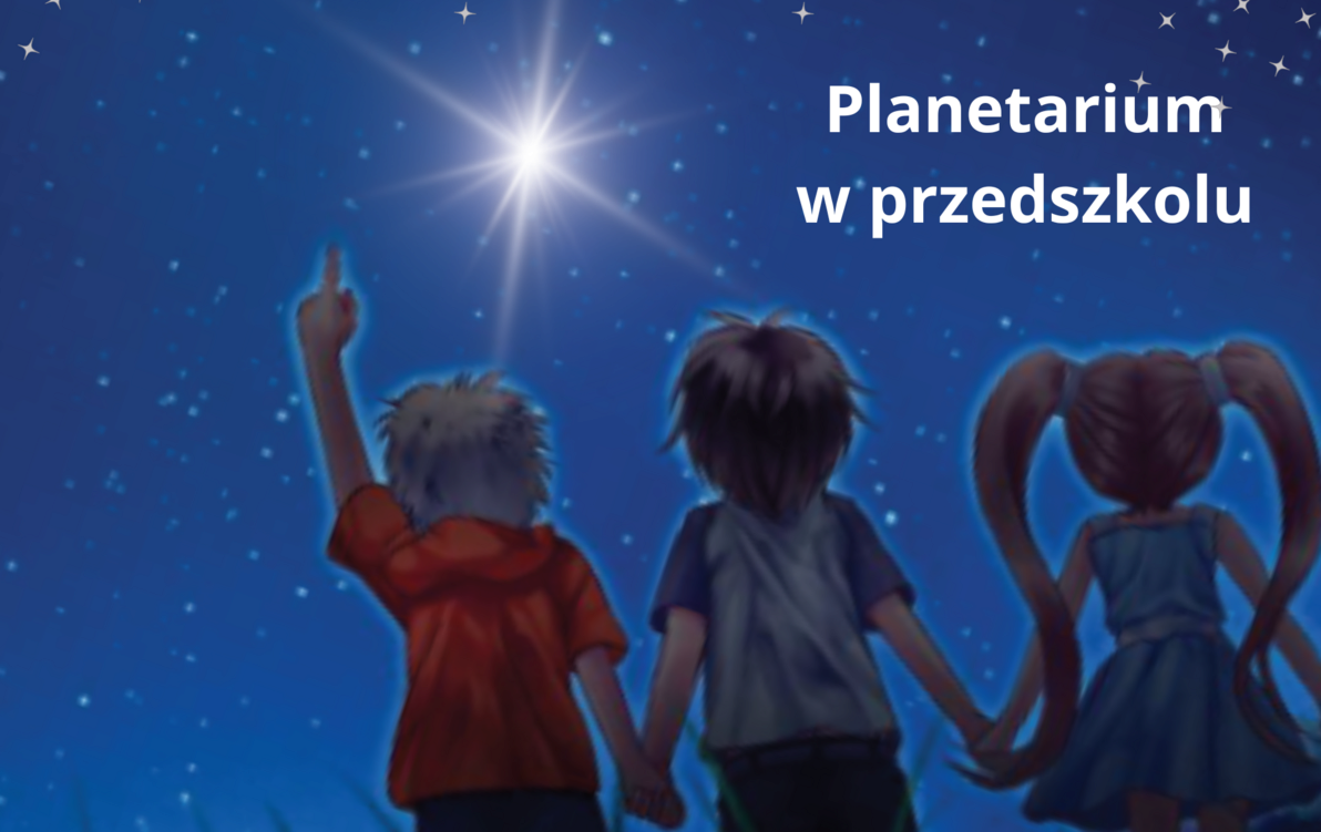 Zdjęcie do Planetarium w przedszkolu