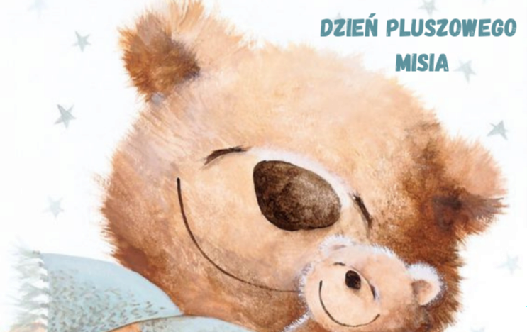 Zdjęcie do Światowy Dzień Pluszowego Misia