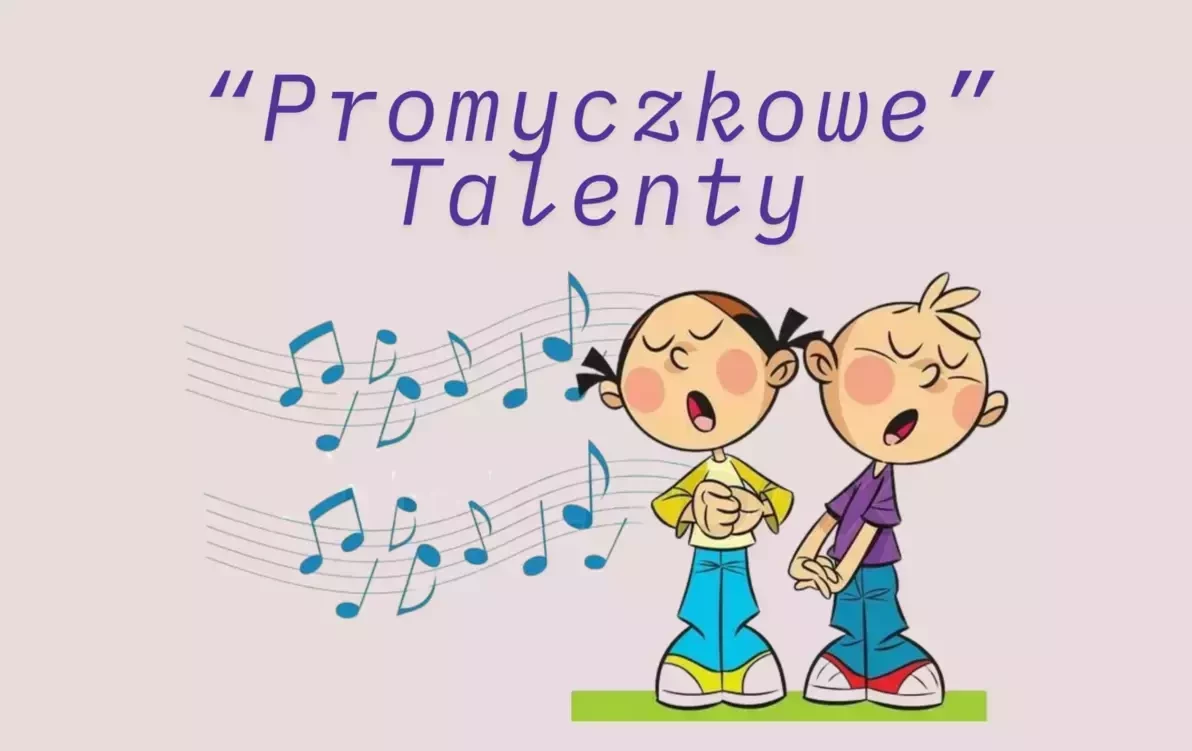 Zdjęcie do Promyczkowe Talenty