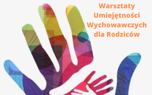Zdjęcie do Warsztaty Umiejętności Wychowawczych dla Rodzic&oacute;w