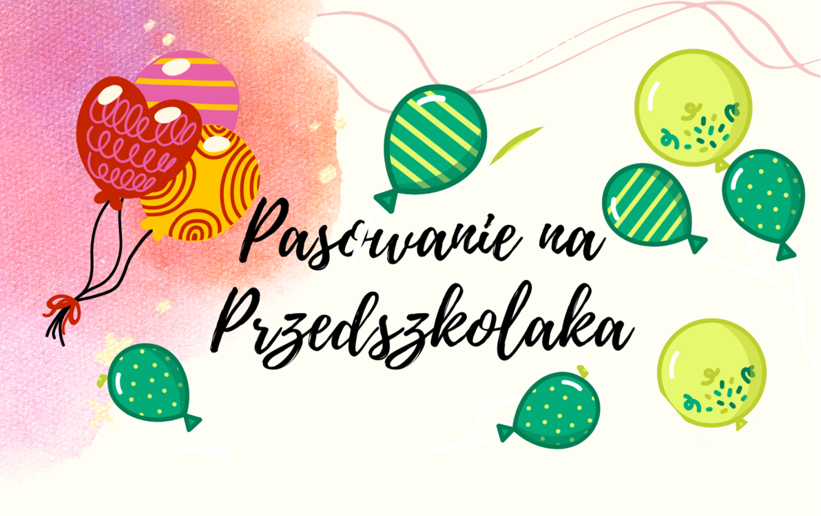 Zdjęcie do Pasowanie na Przedszkolaka 2022