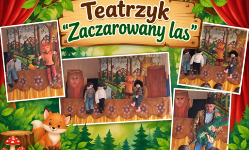 Teatrzyk "Zaczarowany las"