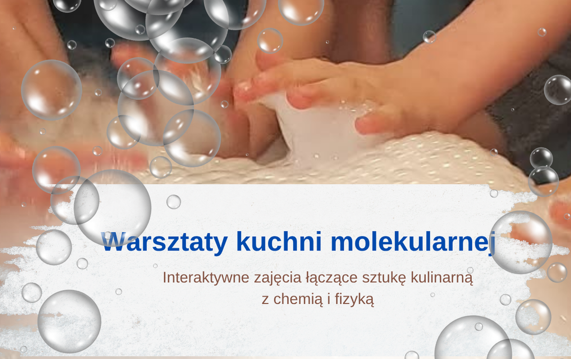 Zdjęcie do Warsztaty kuchni molekularnej