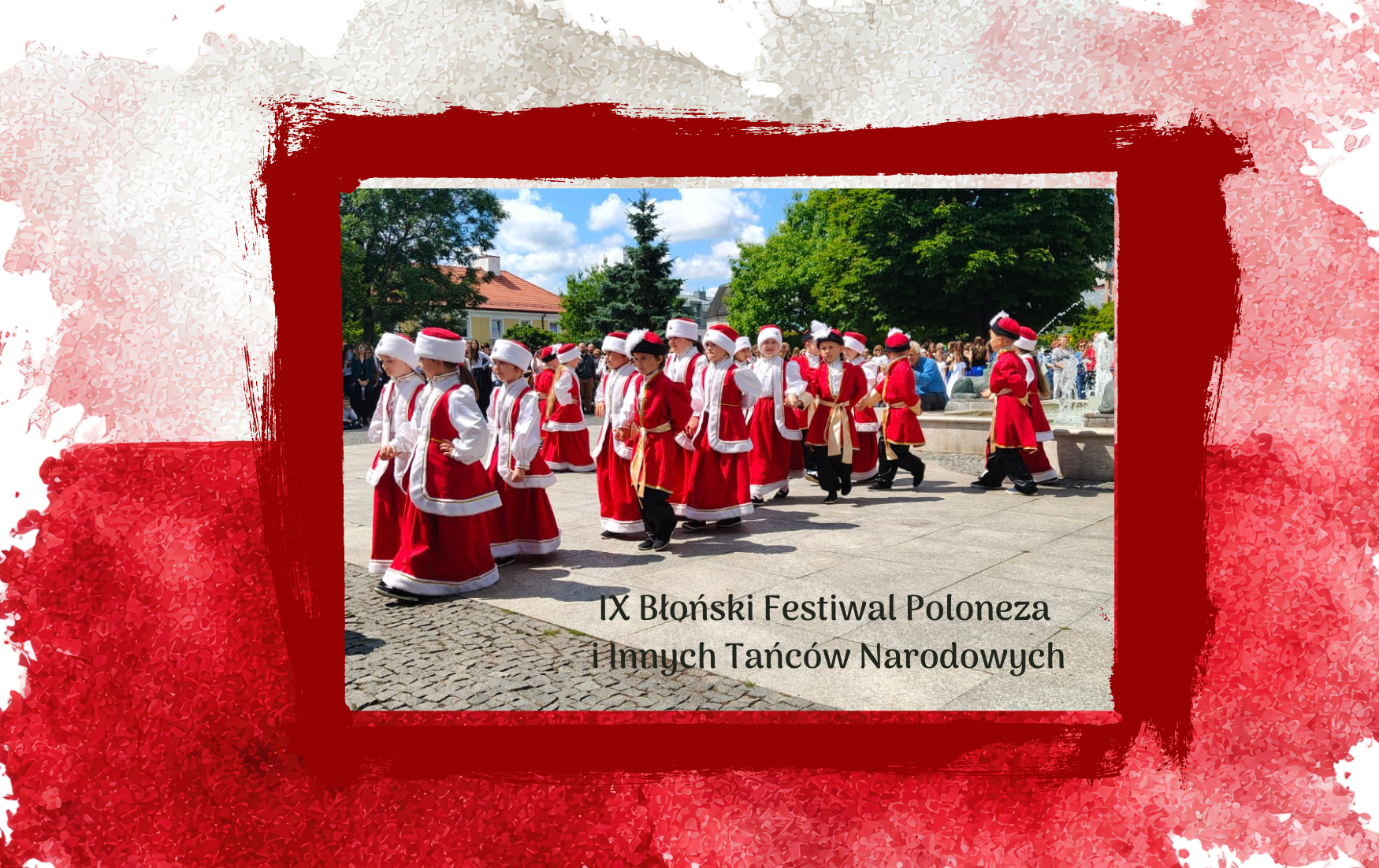 Zdjęcie do IX Błoński Festiwal Poloneza i Innych Tańc&oacute;w Narodowych - Grupa VII "Kotki"